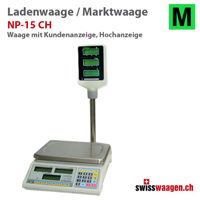 ladenwaage-marktwaage-digitale-waage-geeicht-NP-15-CH-hochanzeige-anzeige-stativ-swisswaagen.jpg